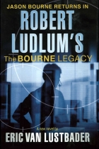 The Bourne legacy : a novel