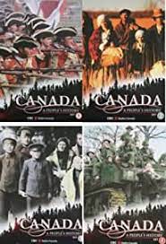 Canada a people's history Special documentary edition [DVD]