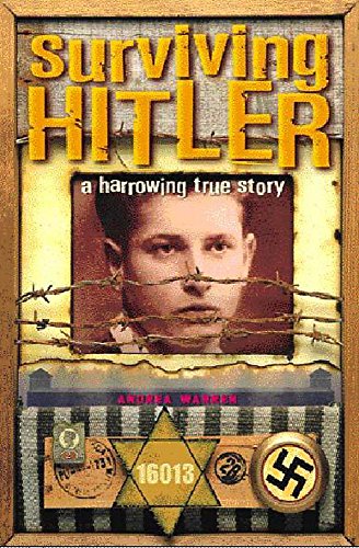 Surviving Hitler: a harrowing true story