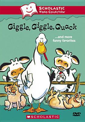 Giggle, giggle, quack : and more funny favorites