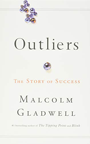 Outliers : the story of success