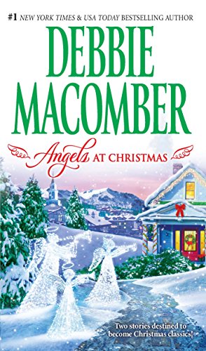 Angels at Christmas /  Debbie Macomber.