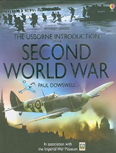 The Usborne introduction to the Second World War