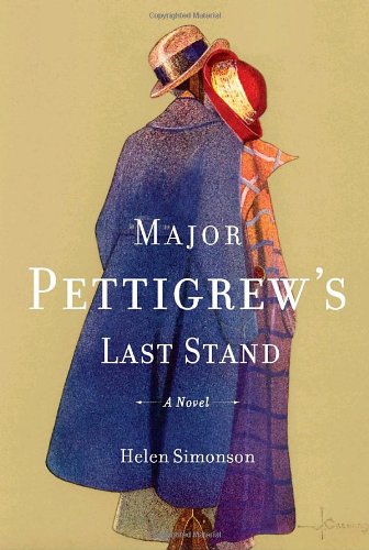 Major Pettigrew's last stand : a novel