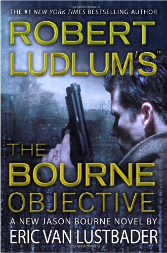 Robert Ludlum's The Bourne objective