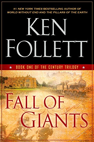 Fall of giants : first in the Century trilogy