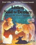 Listen, said the donkey : tales of the first Christmas