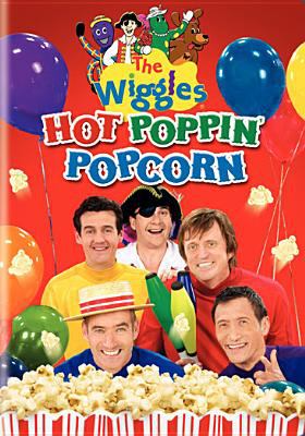The Wiggles : hot poppin' popcorn
