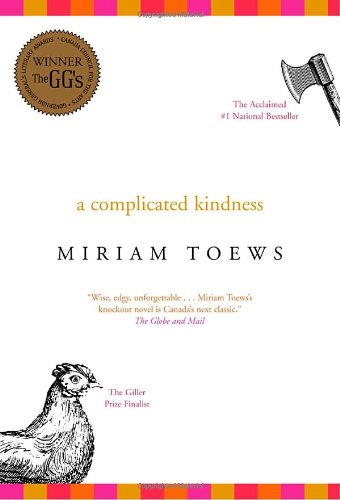 A complicated kindness : a novel