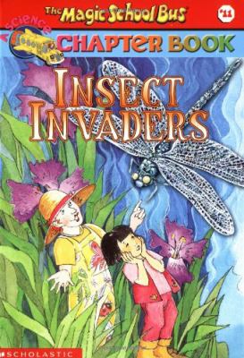 The magic school bus : insect invaders
