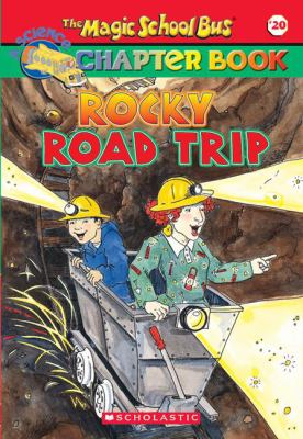 The magic school bus : rocky road trip