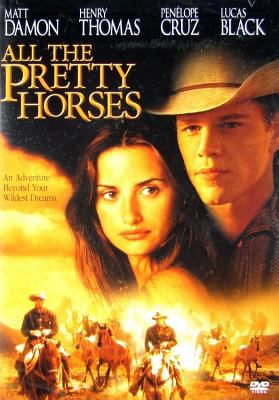 All the pretty horses [DVD]