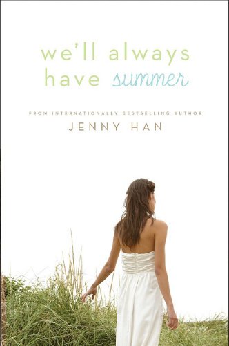 We'll always have summer : a Summer novel