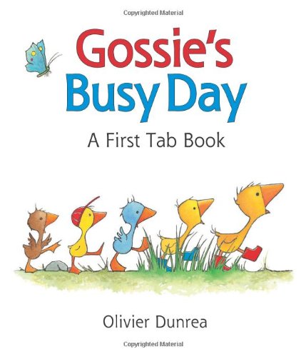 Gossie's busy day : a first tab book