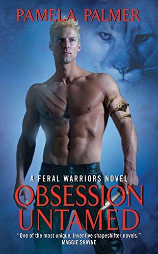 Obsession untamed : a Feral Warriors novel