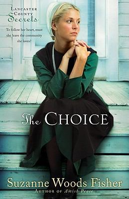 The choice : a novel