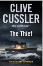 The thief : an Isaac Bell adventure