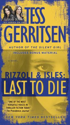 Rizzoli & Isles : last to die : a novel