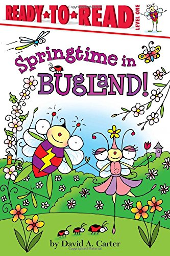 Springtime in Bugland!