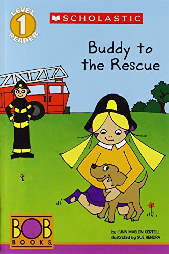 Buddy to the rescue / by Lynn Maslen Kertell ; illustrated by Sue Hendra. --