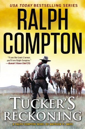 Tucker's reckoning : a Ralph Compton novel