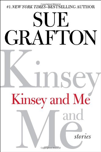 Kinsey and me : stories