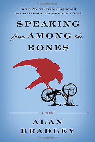 Speaking from among the bones : a novel
