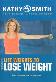 Kathy Smith timesaver workout [DVD] : lift weights to lose weight 2