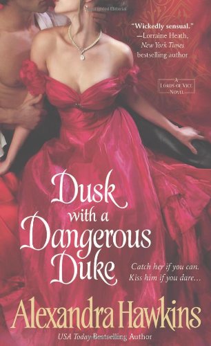 Dusk with a dangerous duke