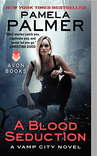 A blood seduction : a vamp city novel