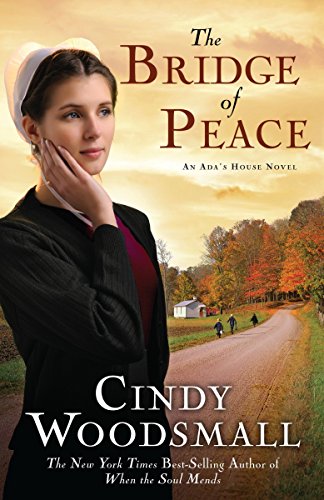 The bridge of peace : an Ada's House novel