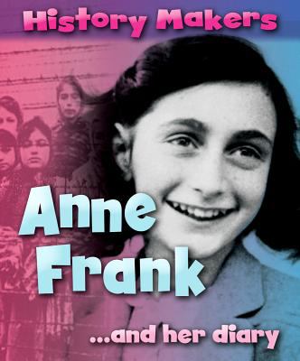 Anne Frank -- and her diary