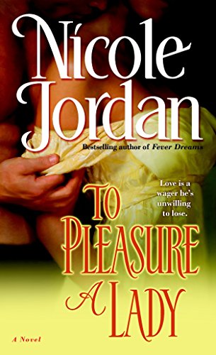 To pleasure a lady : a novel