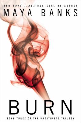 Burn : the Breathless Trilogy