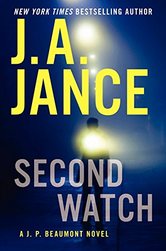 Second watch : a J. P. Beaumont novel