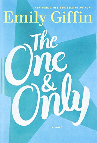 The one & only : a novel