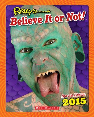 Ripley's believe it or not! : special edition 2015