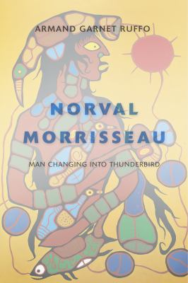 Norval Morrisseau : man changing into thunderbird