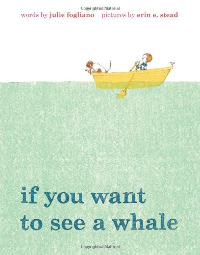 If you want to see a whale