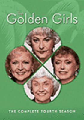 The golden girls : season 4 [DVD]. The complete fourth season /