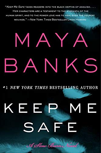Keep me safe : a Slow burn novel