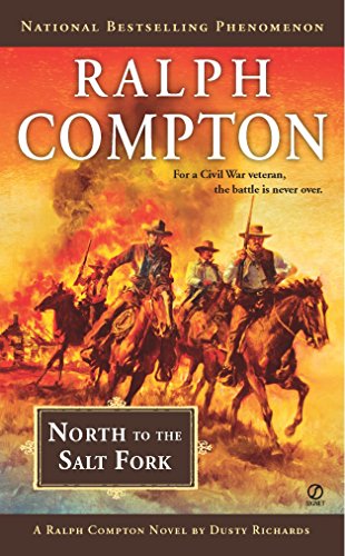 North to the Salt Fork : a Ralph Compton novel
