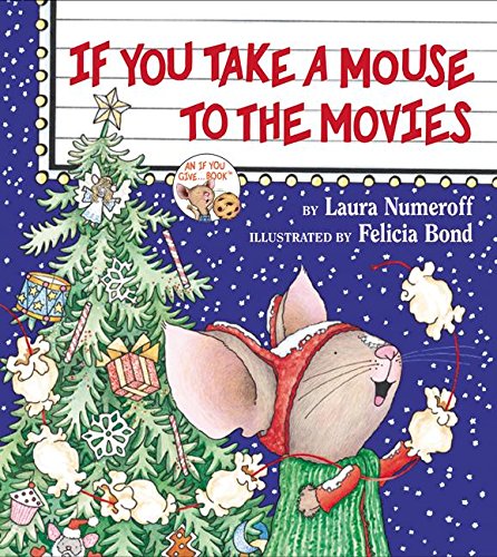 If you take a mouse to the movies