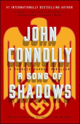 A song of shadows : a Charlie Parker thriller