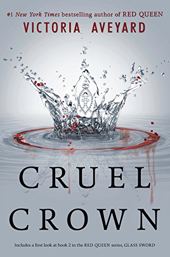 Cruel crown : Queen song, steel scars