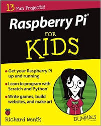 Raspberry Pi for kids for dummies