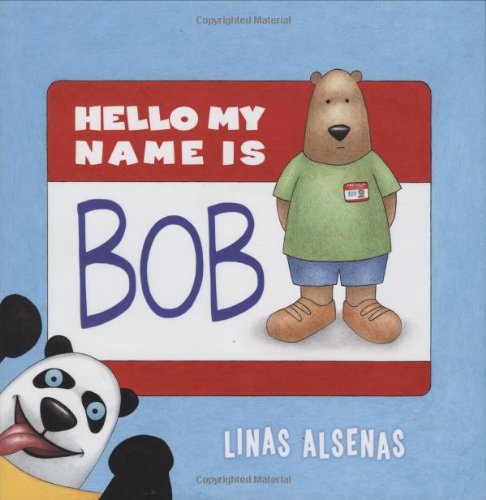 Hello, my name is Bob