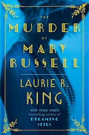 Murder of Mary Russell : A Novel of Suspense Featuring Mary Russell and Sherlock Holmes
