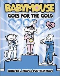 Babymouse. Goes for the gold /