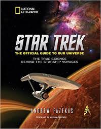 Star Trek, the official guide to our universe : the true science behind the starship voyages